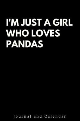 Book cover for I'm Just a Girl Who Loves Pandas