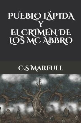 Cover of Pueblo Lapida y el Crimen de los Mc Abbro