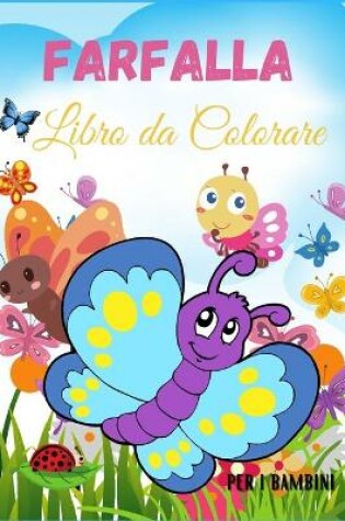 Cover of Farfalla Libro da Colorare per i Bambini