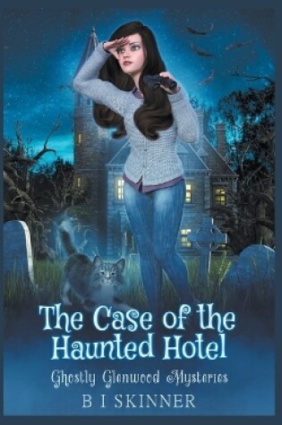 The Case of the Haunted Hotel