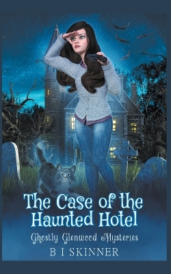Cover of The Case of the Haunted Hotel