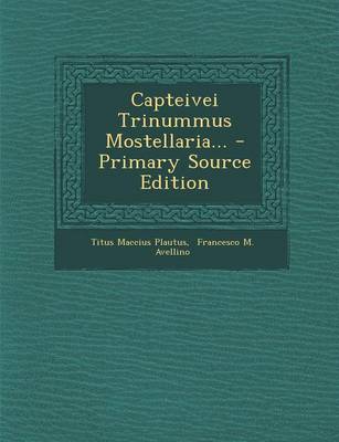 Book cover for Capteivei Trinummus Mostellaria...