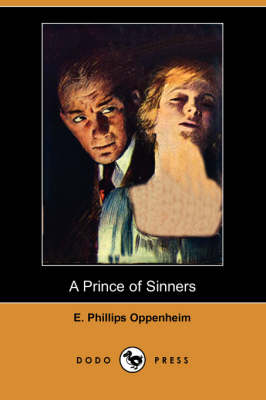 Book cover for A Prince of Sinners (Dodo Press)