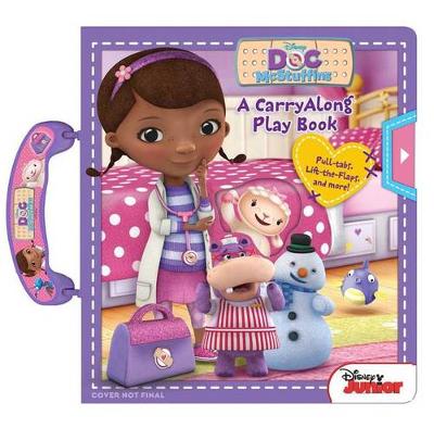 Book cover for Disney Doc McStuffins: A Carryalong Play Book