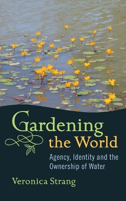 Book cover for Gardening the World