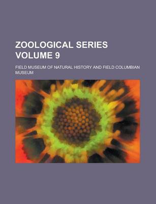 Book cover for Zoological Series Volume 9