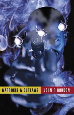 Book cover for Warriors and Outlaws