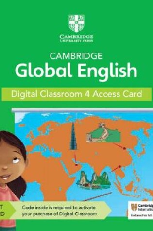 Cover of Cambridge Global English Digital Classroom 4 Access Card (1 Year Site Licence)