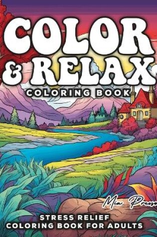 Cover of Stress Relief Coloring Book for Adults