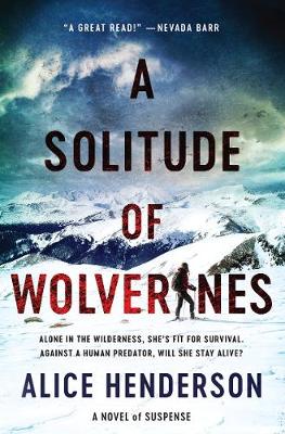 Book cover for A Solitude Of Wolverines