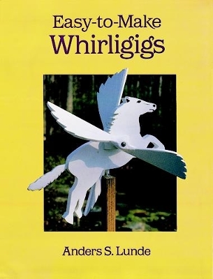 Book cover for Easy to Make Whirligigs