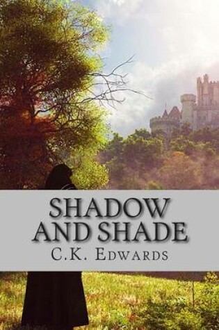 Cover of Shadow and Shade