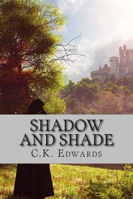 Book cover for Shadow and Shade
