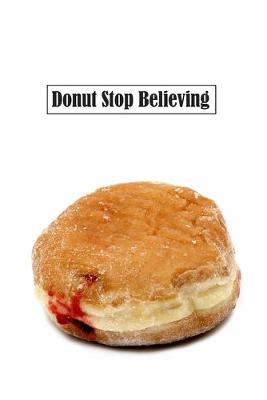 Book cover for Donut Stop Believing