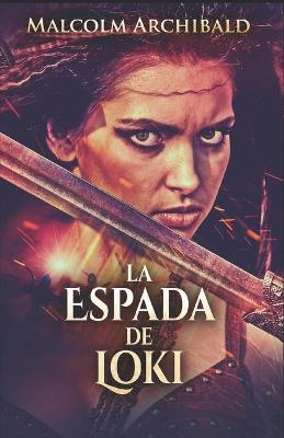 Book cover for La Espada De Loki