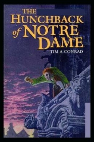 Cover of The Hunchback of Notre Dame Annotated(illustrated edition)