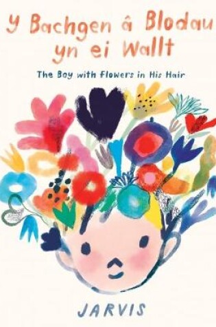 Cover of Bachgen â Blodau yn ei Wallt, Y / Boy with Flowers in his Hair, The