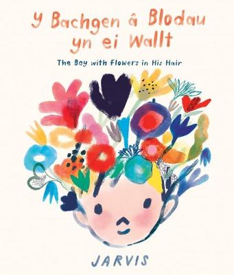 Book cover for Bachgen â Blodau yn ei Wallt, Y / Boy with Flowers in his Hair, The