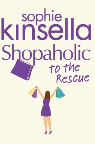 Cover of Shopaholic to the Rescue