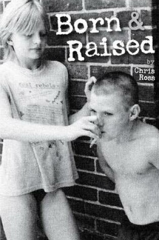 Cover of Born & Raised