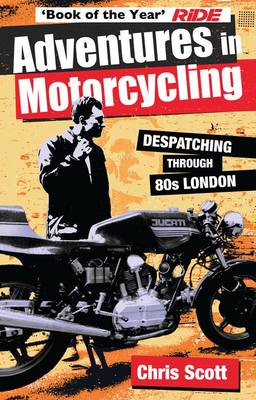 Book cover for Adventures in Motorcycling