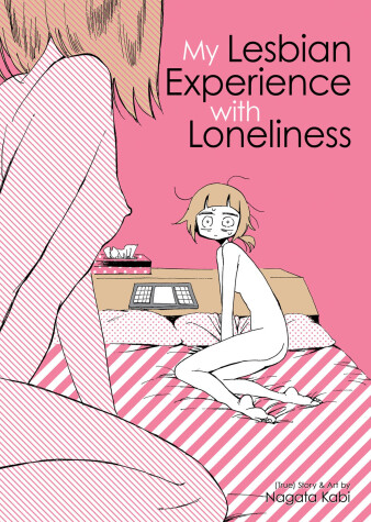 Book cover for My Lesbian Experience With Loneliness