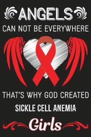 Cover of God Created Sickle Cell Anemia Girls