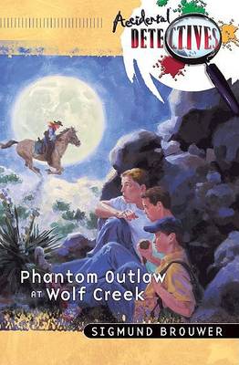 Book cover for Phantom Outlaw at Wolf Creek