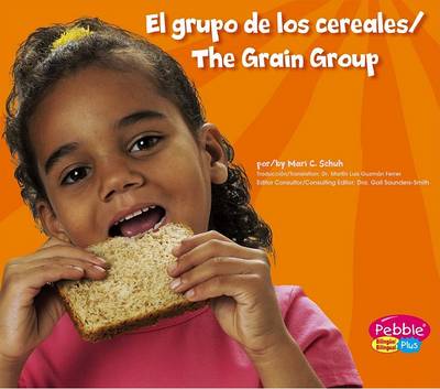 Book cover for El Grupo de Los Cereales/The Grain Group