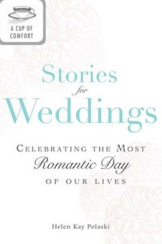 Cover of A Cup of Comfort Stories for Weddings