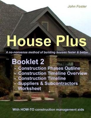 Book cover for House Plus(TM) - Booklet 2 Contruction Management Aids