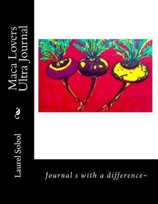 Book cover for Maca Lovers Ultra Journal