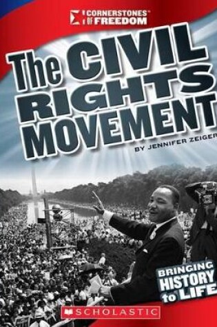 Cover of The Civil Rights Movement (Cornerstones of Freedom: Third Series)