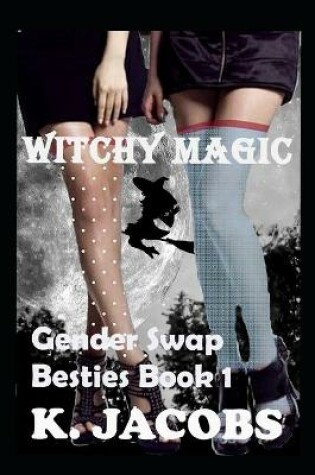 Cover of Witchy Magic