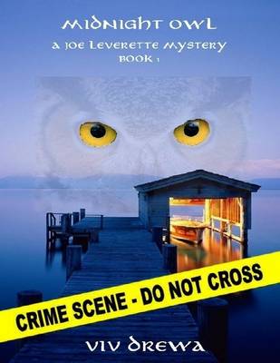 Book cover for Midnight Owl - A Joe Leverette Mystery - Book 1