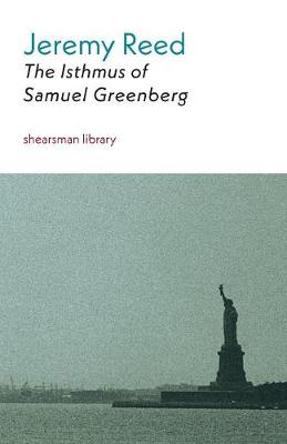 Cover of The Isthmus of Samuel Greenberg