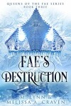 Book cover for Fae's Destruction