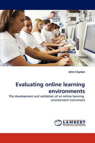 Cover of Evaluating online learning environments