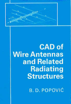 Book cover for Computer-aided Design of Wire Antennas and Related Radiating Structures