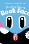 Book cover for The Many Faces of Book Face