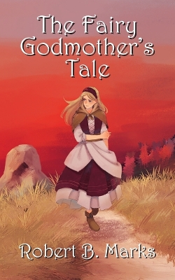 Book cover for The Fairy Godmother's Tale