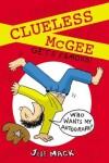 Book cover for Clueless McGee Gets Famous!