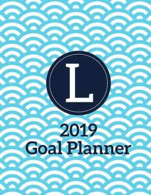 Book cover for L 2019 Goal Planner