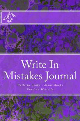 Book cover for Write In Mistakes Journal