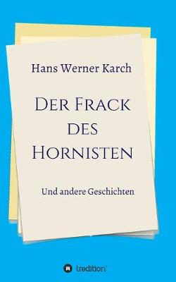 Book cover for Der Frack des Hornisten