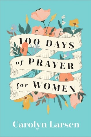 Cover of 100 Days of Prayer for Women