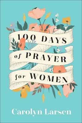 Book cover for 100 Days of Prayer for Women