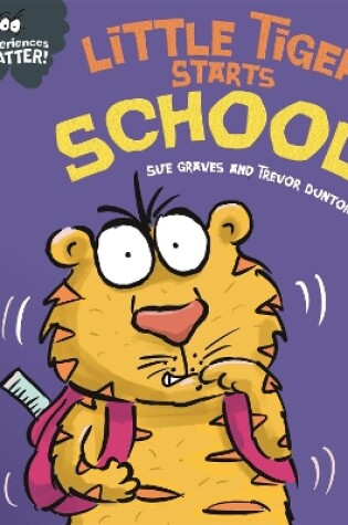 Cover of Little Tiger Starts School
