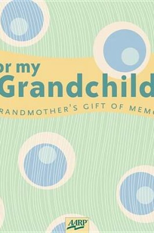 Cover of For My Grandchild