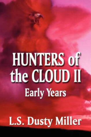 Cover of Hunters of the Cloud II